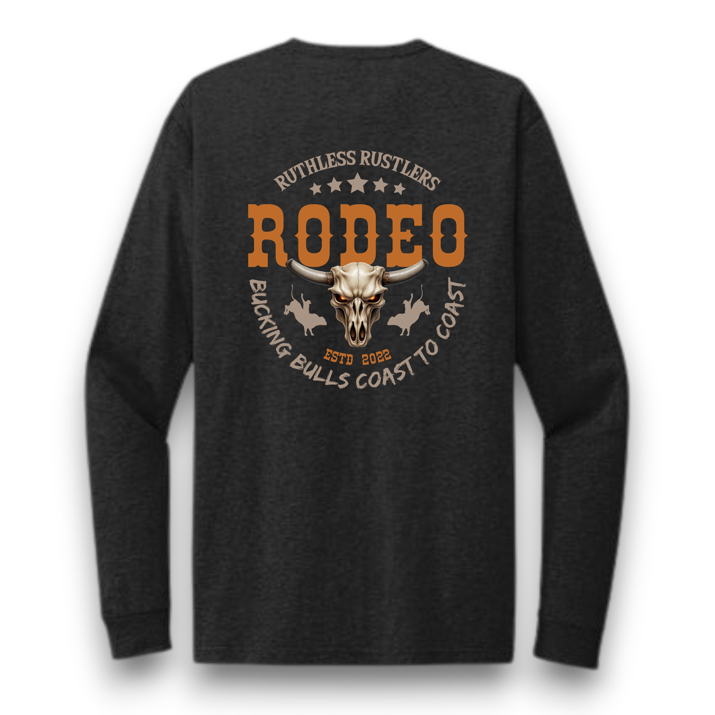 Ruthless Rustlers Wild Ride Long Sleeve T-Shirt