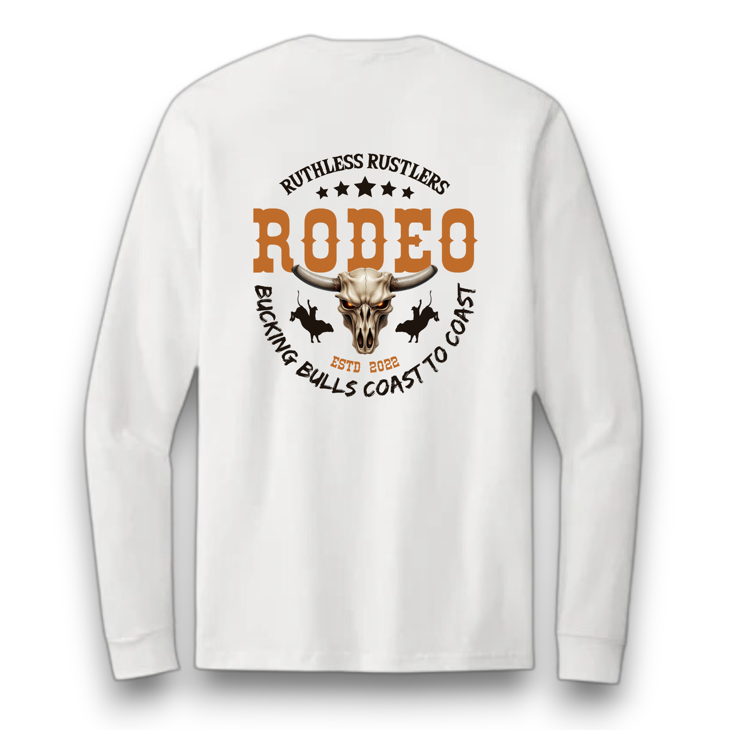 Ruthless Rustlers Wild Ride Long Sleeve T-Shirt