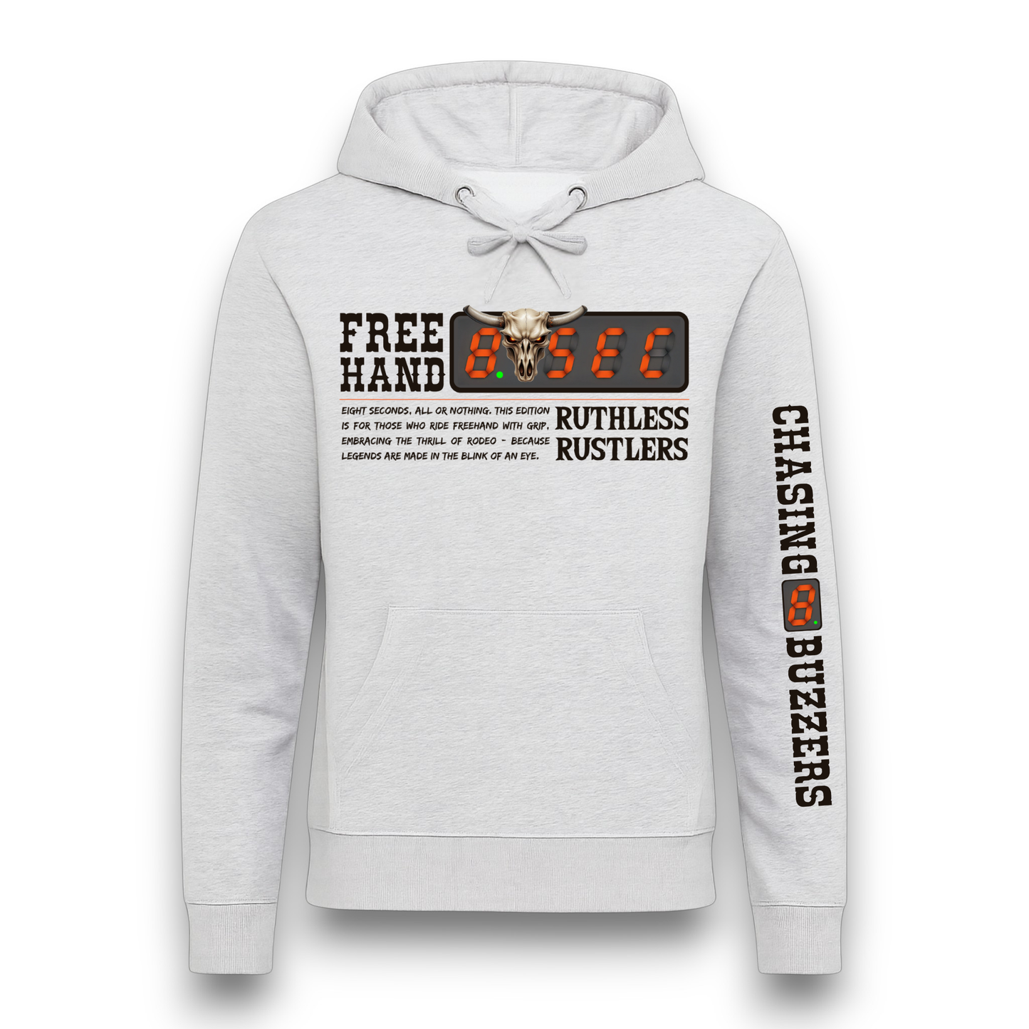 Ruthless Rustlers 8 Seconds Hoodie