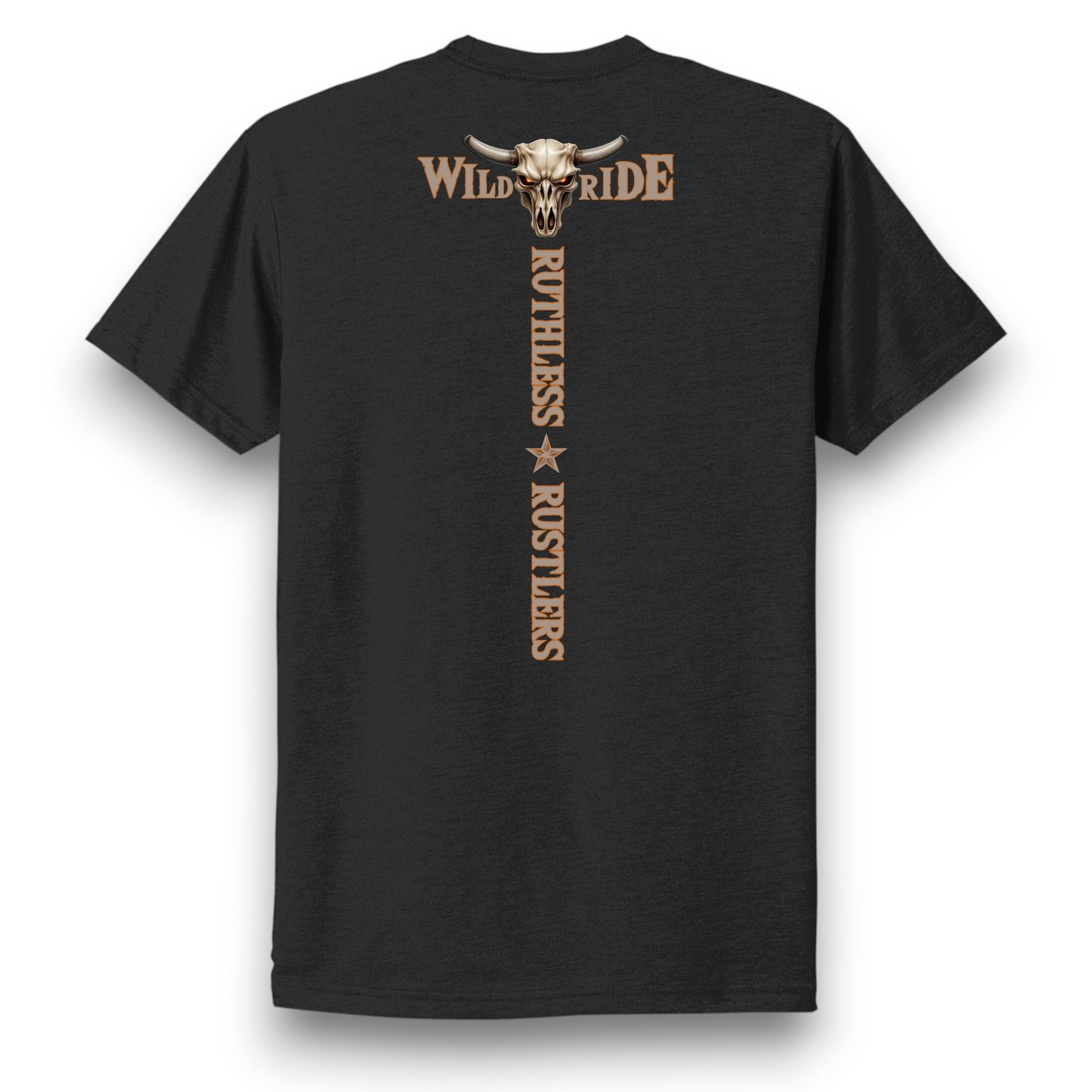 Ruthless Rustlers Wild Ride T-Shirt