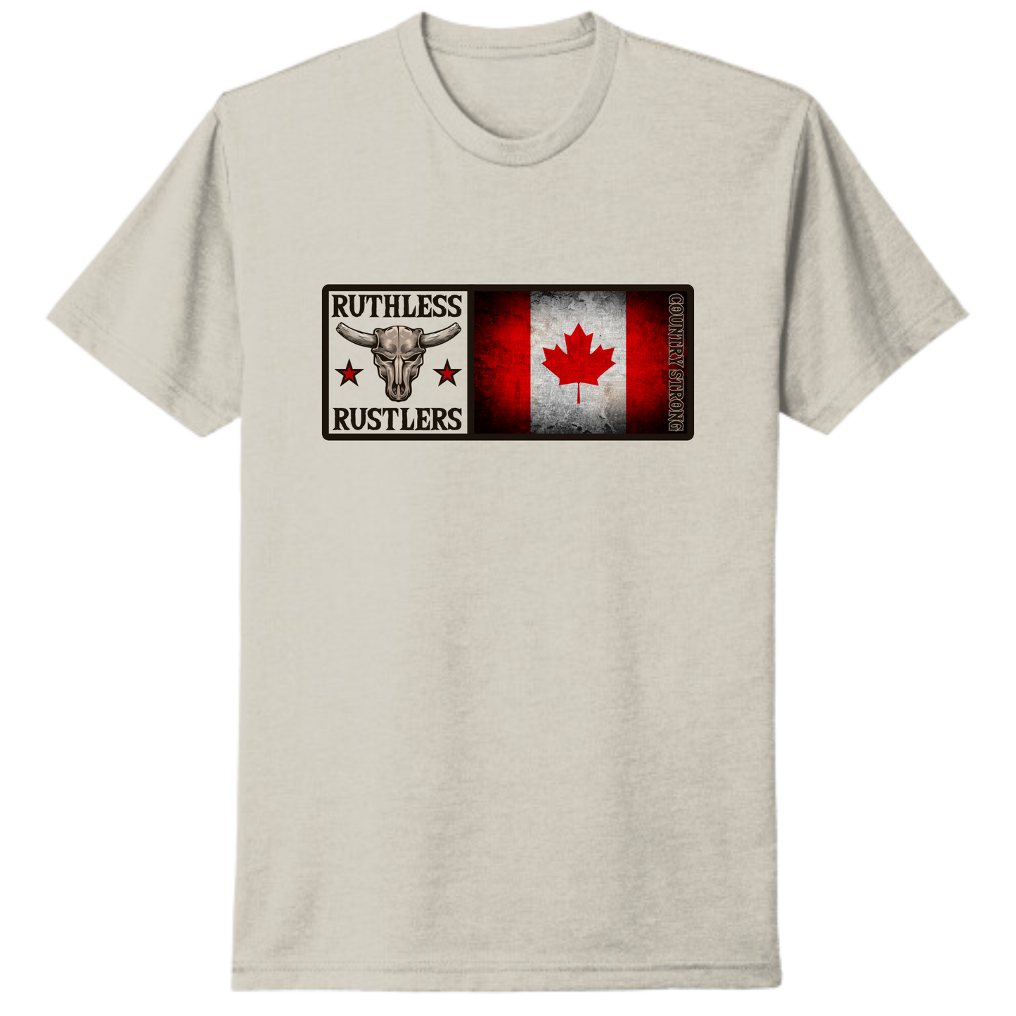 Ruthless Rustlers Canada Strong T-Shirt