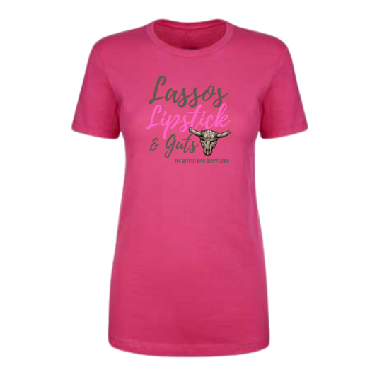 Lassos Lipstick and Guts - Women T-Shirt