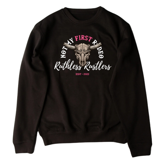 RR "Not My First Rodeo" - Unisex Crewneck