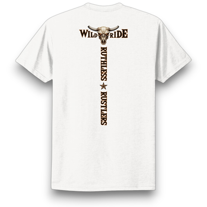 Ruthless Rustlers Wild Ride T-Shirt