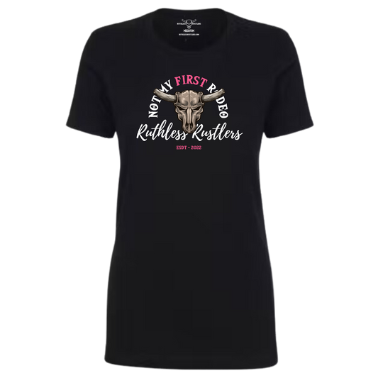 RR Not my First Rodeo - Women T-Shirt | Black