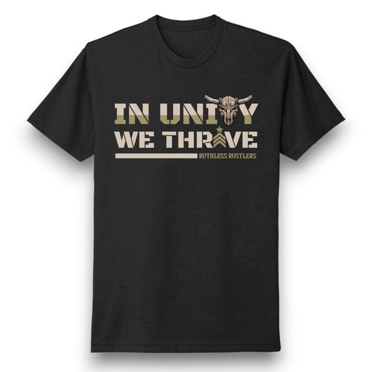 Ruthless Rustlers In Unity We Thrive T-Shirt