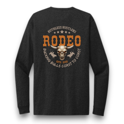 Ruthless Rustlers Wild Ride Long Sleeve T-Shirt