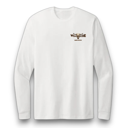 Ruthless Rustlers Wild Ride Long Sleeve T-Shirt