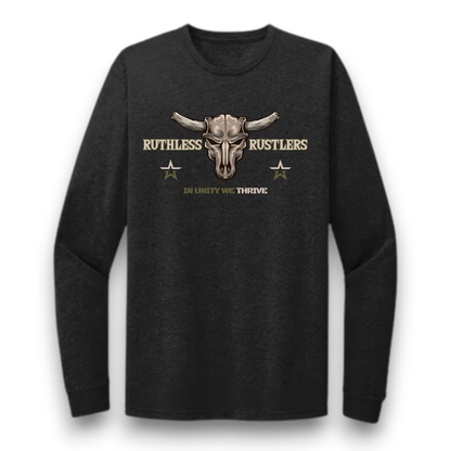 Ruthless Rustlers In Unity We Thrive Long Sleeve T-Shirt
