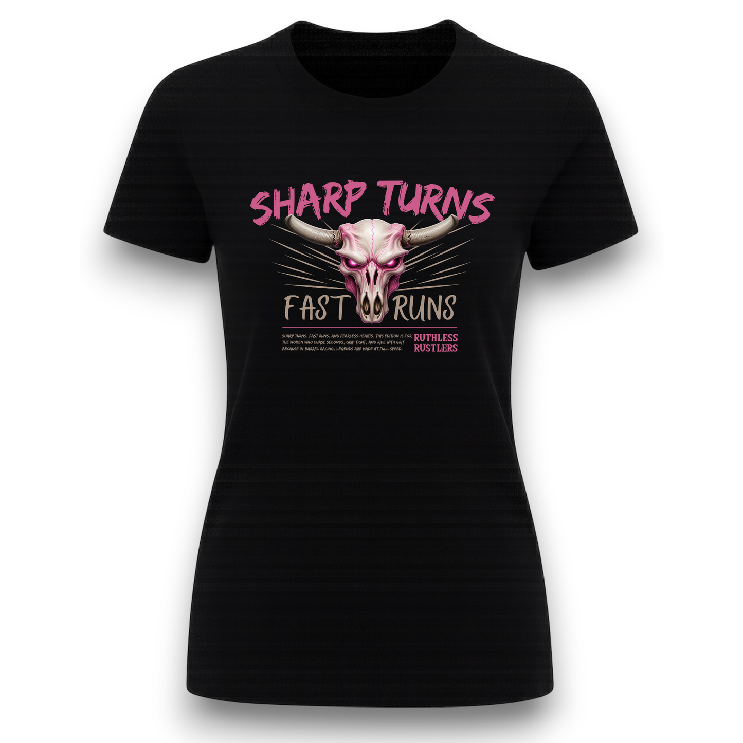 Ruthless Rustlers Sharp Turns Women T-shirt
