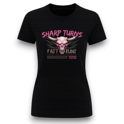 Ruthless Rustlers Sharp Turns Women T-shirt
