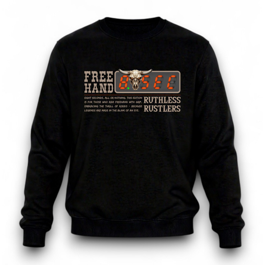 Ruthless Rustlers 8 Seconds Crewneck