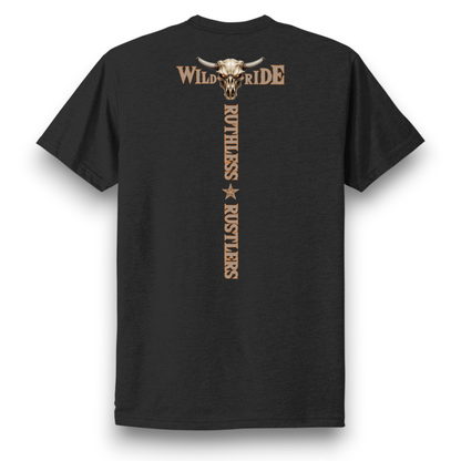 Ruthless Rustlers Wild Ride T-Shirt