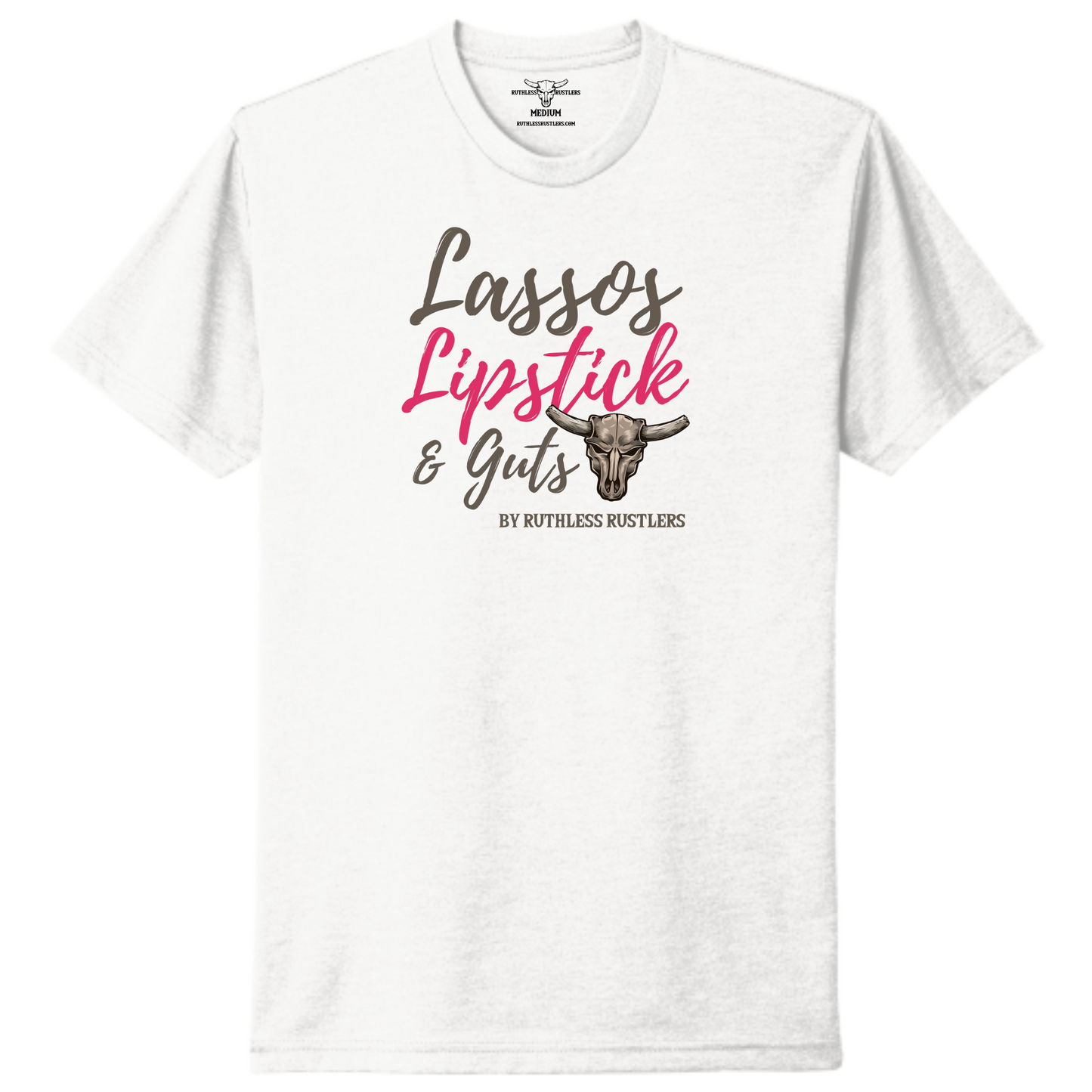 Lassos Lipstick and Guts - Unisex T-Shirt | White