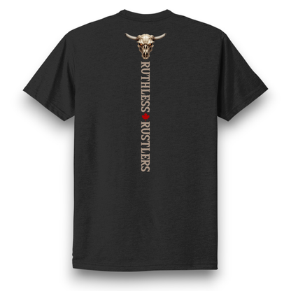 Ruthless Rustlers We Bow To No One T-Shirt